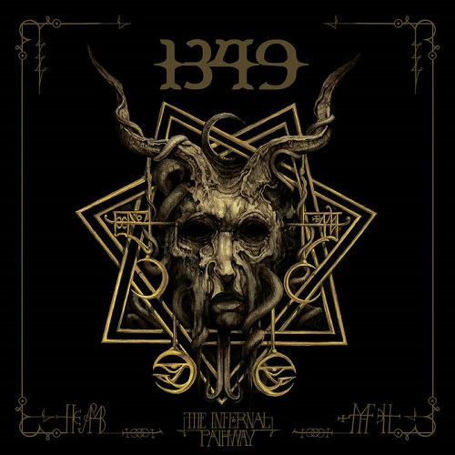 1349 - The Infernal Pathway • Review | Metal1.info
